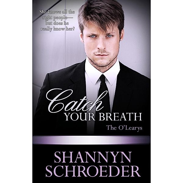 Catch Your Breath, Shannyn Schroeder