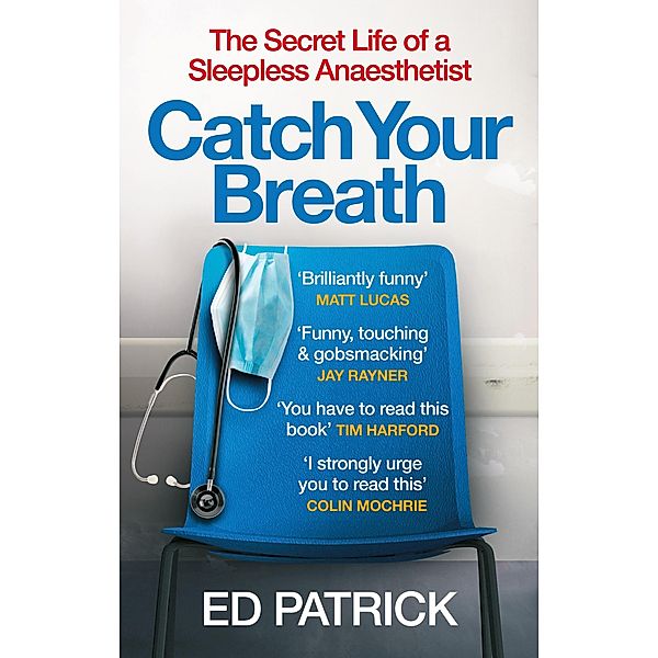 Catch Your Breath, Ed Patrick