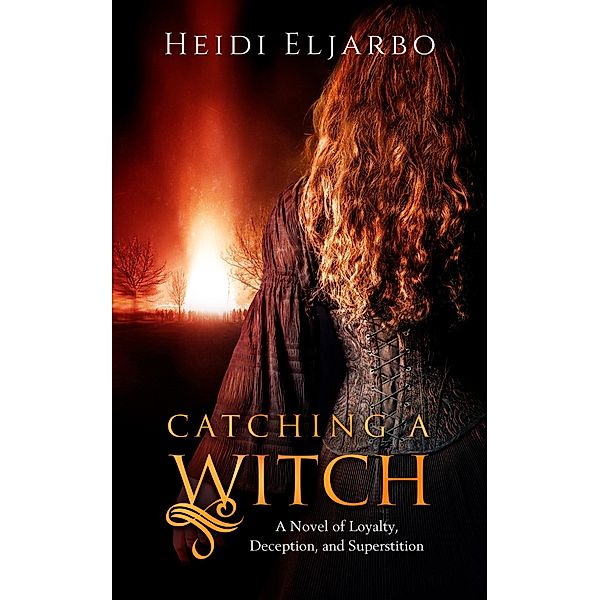 Catching a Witch, Heidi Eljarbo