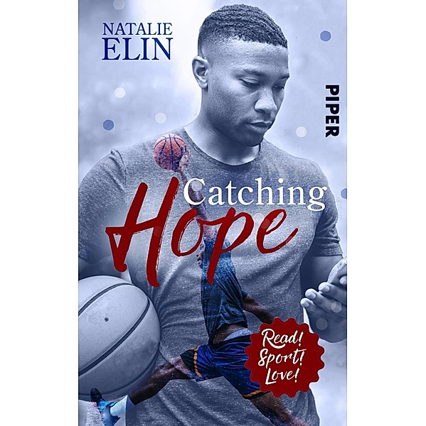 Catching Hope - Leighton und Kaleb / Read! Sport! Love! Bd.7, Natalie Elin