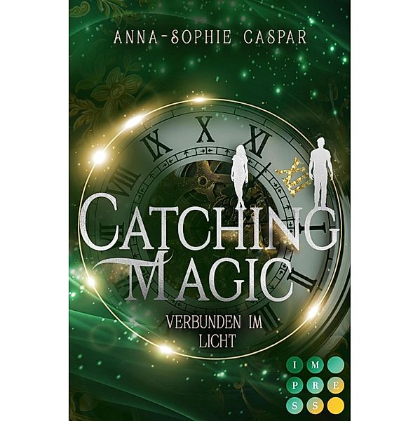 Catching Magic 2: Verbunden im Licht, Anna-Sophie Caspar