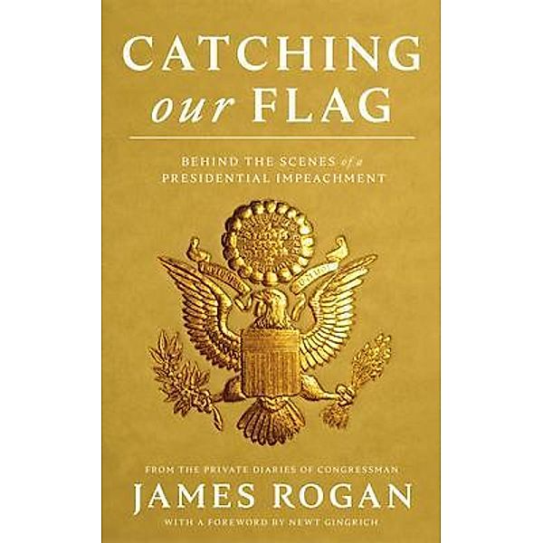 Catching Our Flag, James Rogan