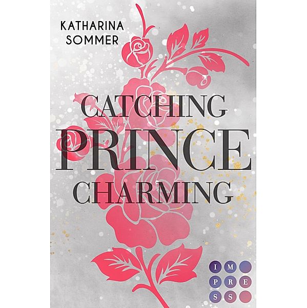 Catching Prince Charming, Katharina Sommer