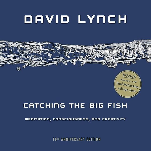 Catching the Big Fish, David Lynch