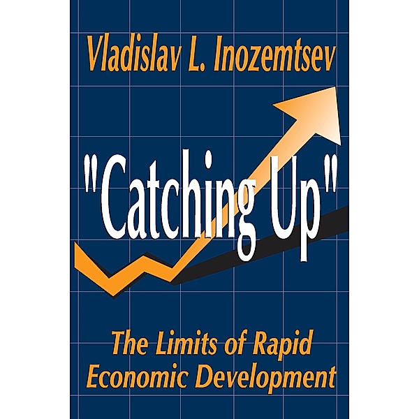 Catching Up, Vladislav Inozemtsev
