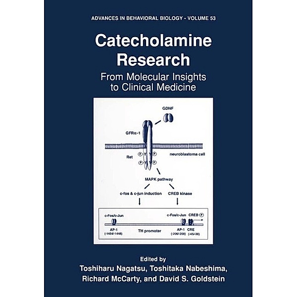 Catecholamine Research / Advances in Behavioral Biology Bd.53