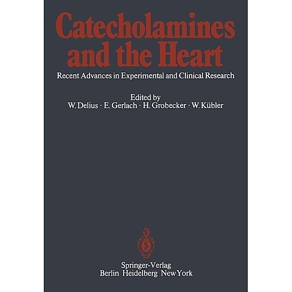 Catecholamines and the Heart