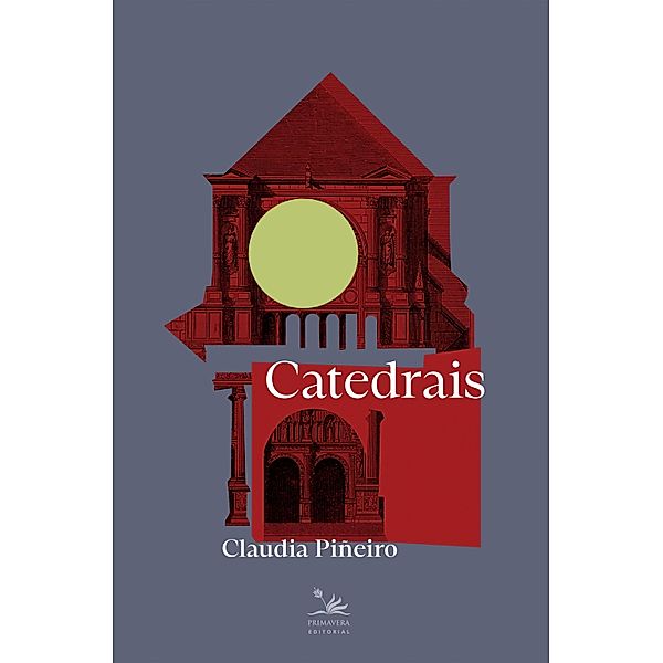 Catedrais, Claudia Piñeiro