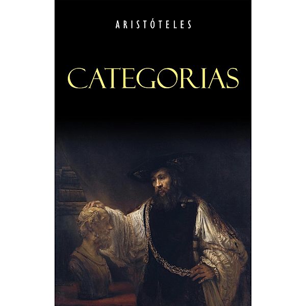 Categorias / Mimetica, Aristoteles Aristoteles
