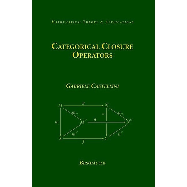 Categorical Closure Operators, Gabriele Castellini