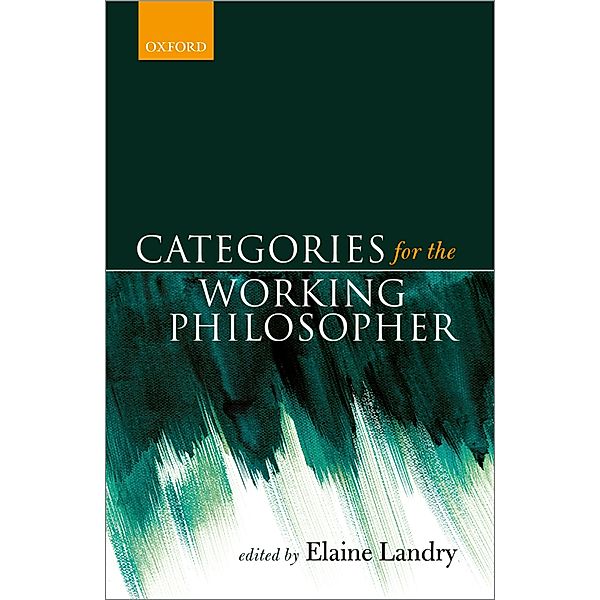 Categories for the Working Philosopher