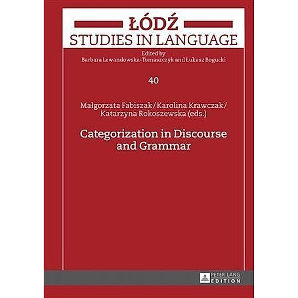 Categorization in Discourse and Grammar
