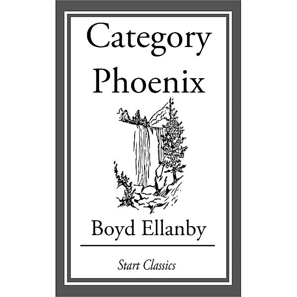 Category Phoenix, Boyd Ellanby