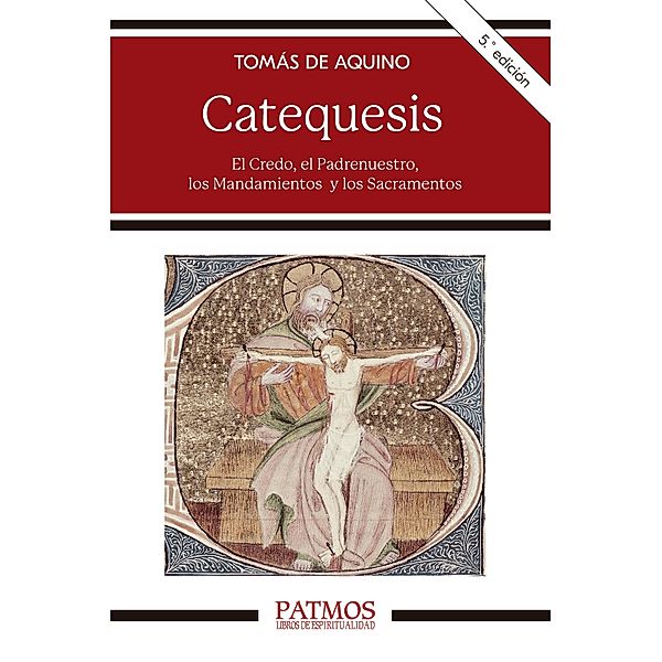 Catequesis / Patmos Bd.155, Tomas de Aquino