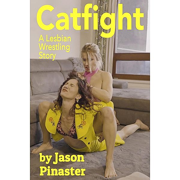 Catfight: A Lesbian Wrestling Story, Jason Pinaster