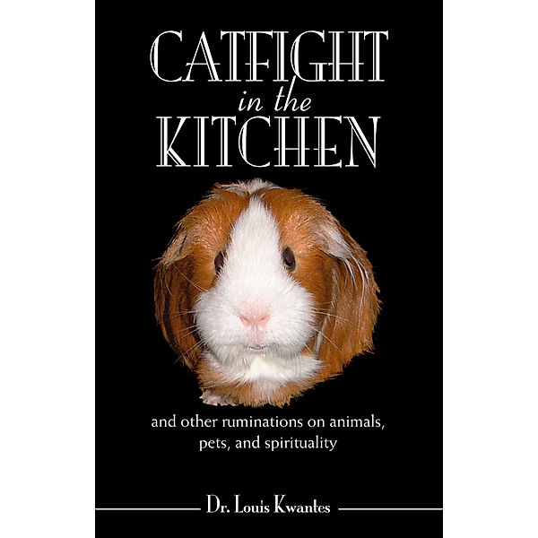 Catfight in the Kitchen, Dr. Louis Kwates