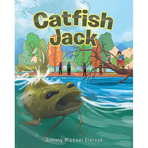 Catfish Jack, Johnny Michael Giercyk