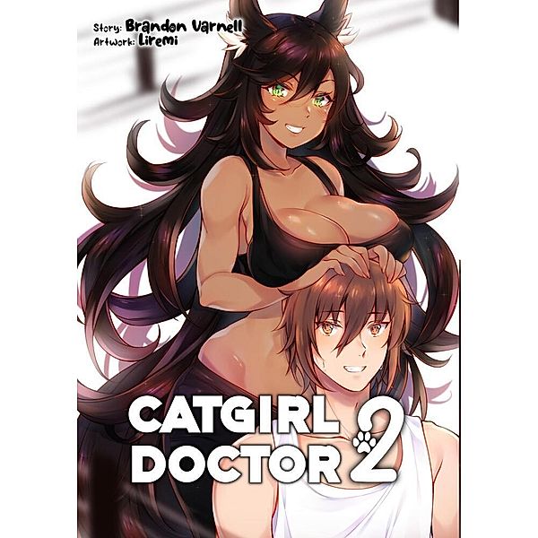 Catgirl Doctor 2, Brandon Varnell
