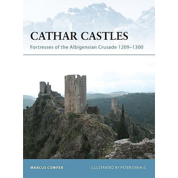 Cathar Castles, Marcus Cowper