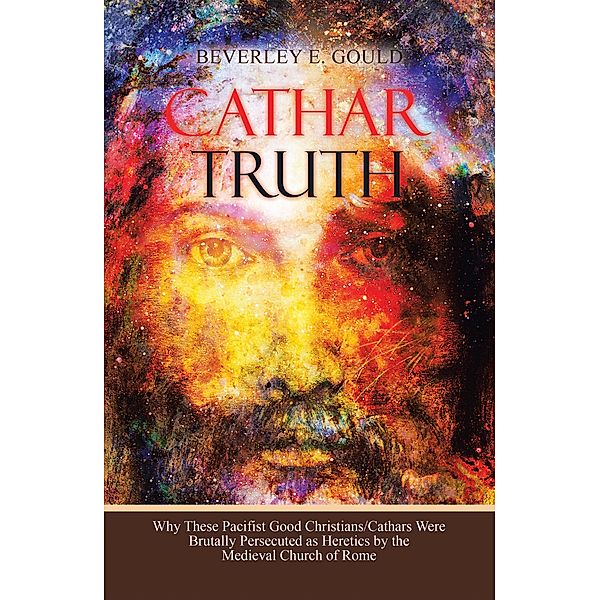 Cathar Truth, Beverley E. Gould