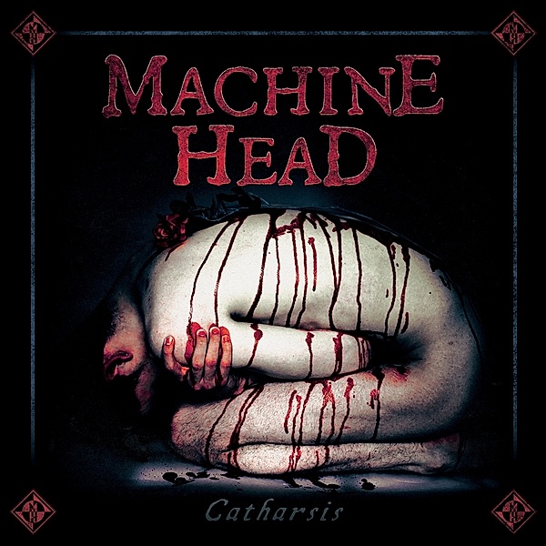 Catharsis, Machine Head
