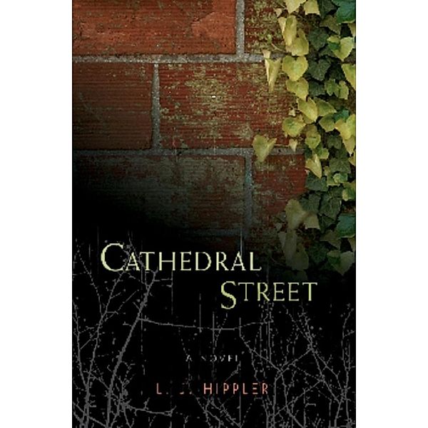 Cathedral Street / LJ Hippler, Lj Hippler