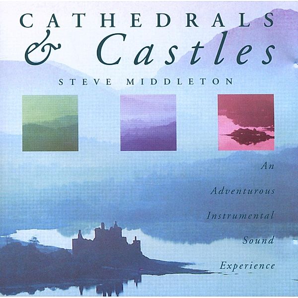 Cathedrals & Castles, Steve Middleton