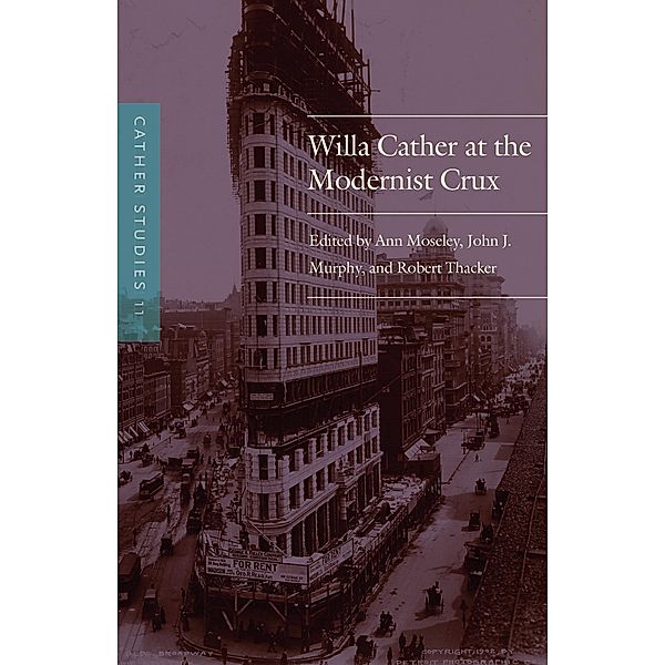 Cather Studies, Volume 11 / Cather Studies, Cather Studies