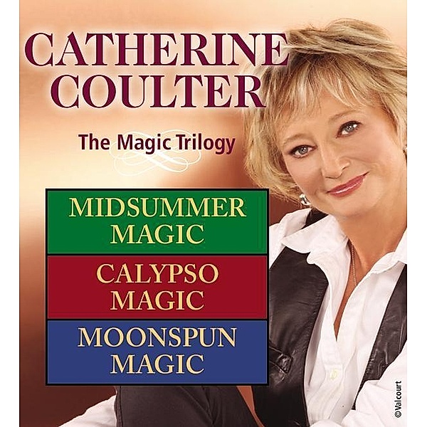 Catherine Coulter: The Magic Trilogy, Catherine Coulter