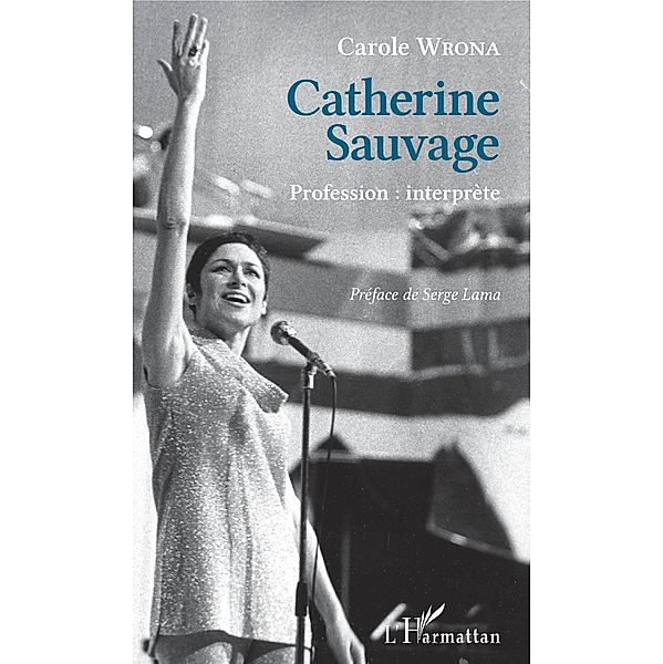 Catherine Sauvage, Wrona Carole Wrona