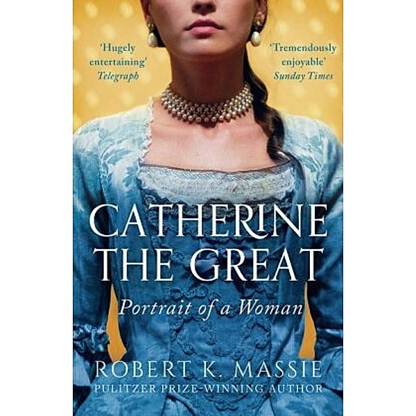 Catherine the Great, Robert K. Massie