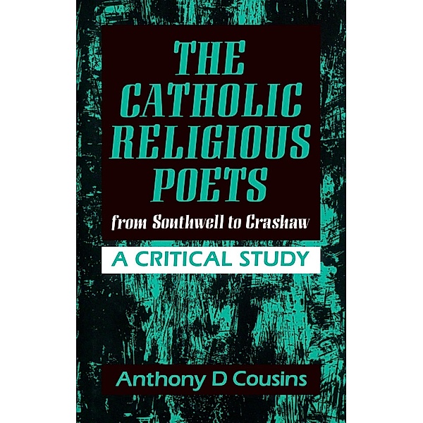 Catholic Religious Poets, Anthony D. Cousins