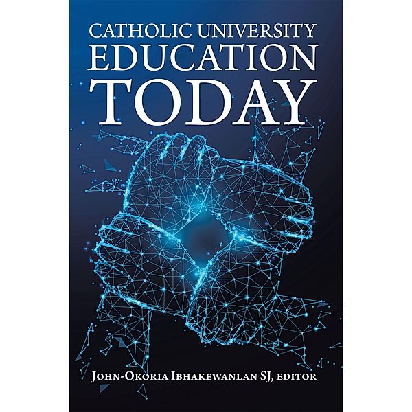Catholic University Education Today