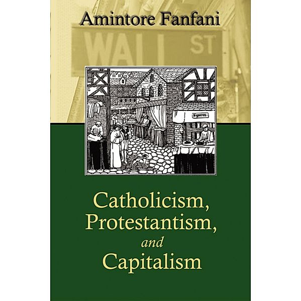 Catholicism, Protestantism, and Capitalism, Amintore Fanfani