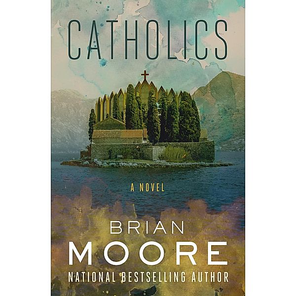 Catholics, Brian Moore