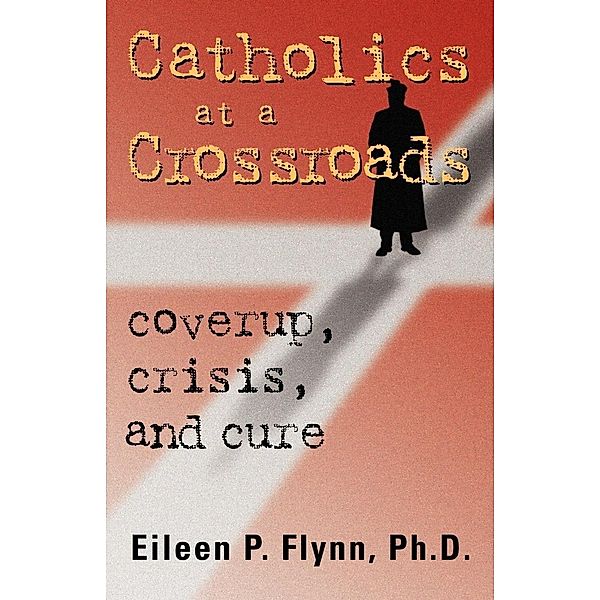 Catholics at a Crossroads, Eileen Flynn