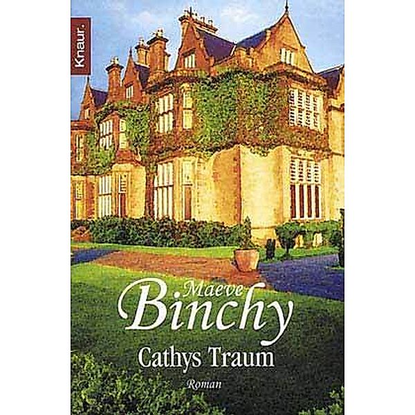 Cathys Traum, Maeve Binchy