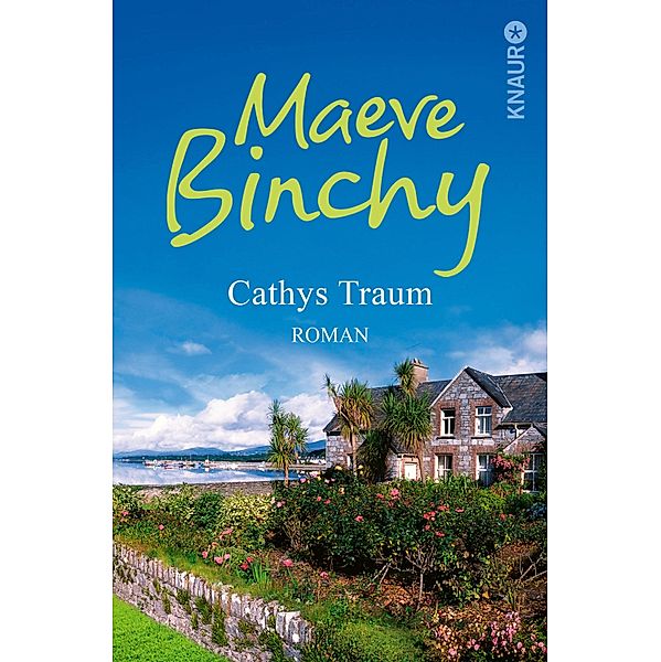 Cathys Traum, Maeve Binchy