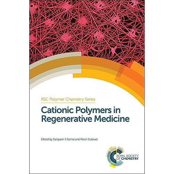 Cationic Polymers in Regenerative Medicine / ISSN