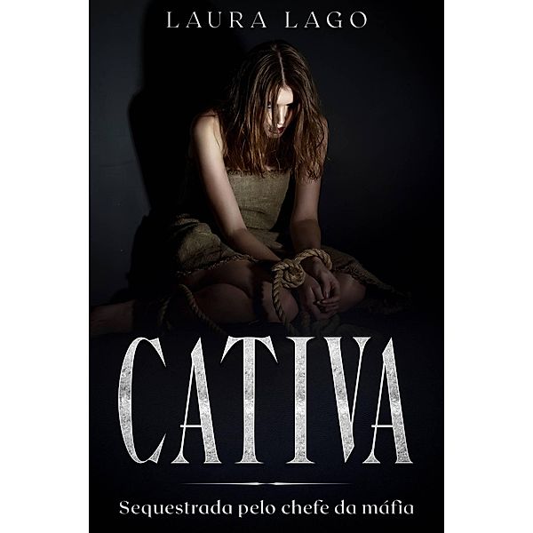 Cativa, Laura Lago