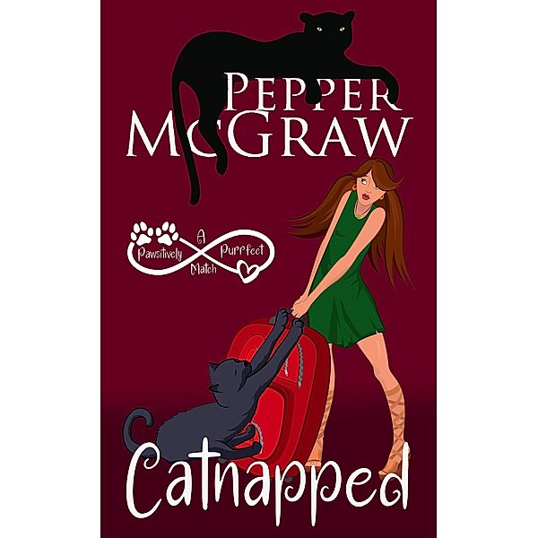 Catnapped: A Pawsitively Purrfect Match (Matchmaking Cats of the Goddesses, #1) / Matchmaking Cats of the Goddesses, Pepper McGraw