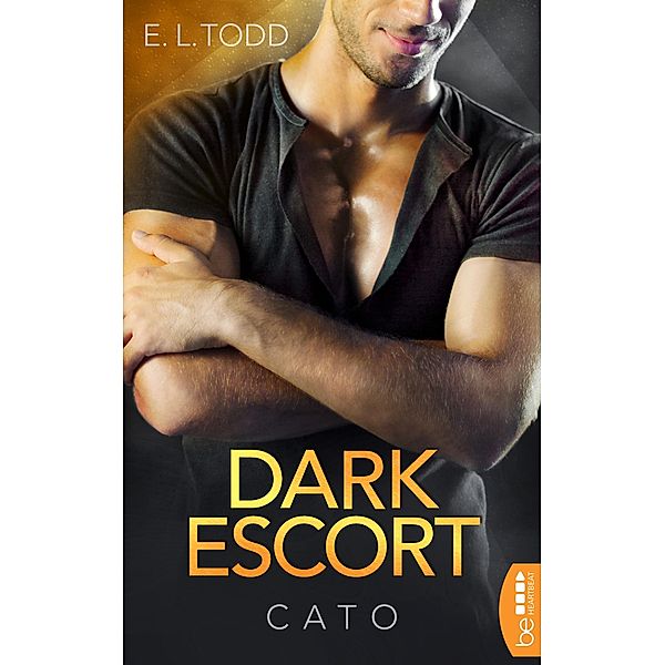 Cato / Dark Escort Bd.3, E. L. Todd