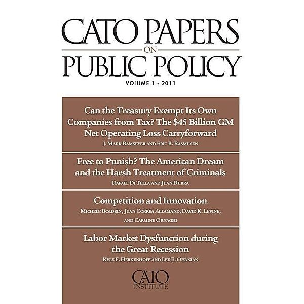 Cato Papers on Public Policy, Volume 1