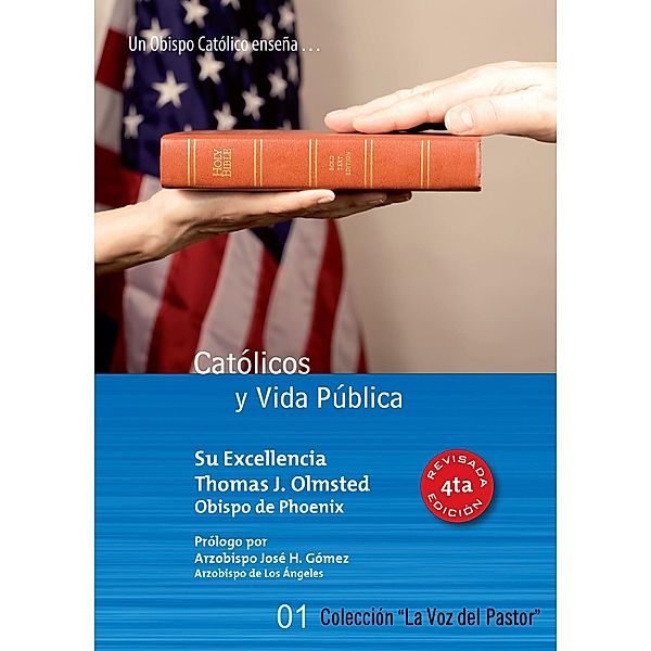 Catolicos y Vida Publica, Thomas J. Olmstead