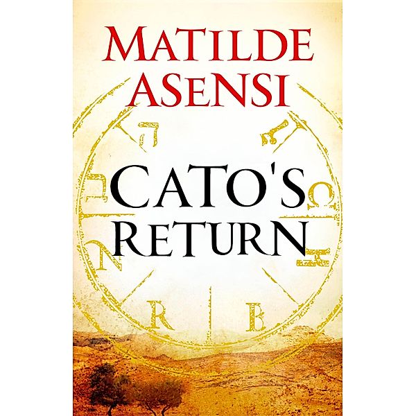 Cato's return, Matilde Asensi