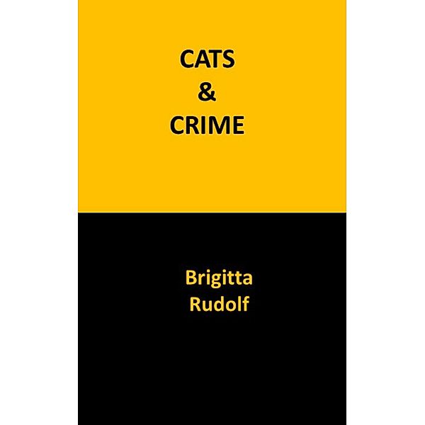 Cats & Crime / Krimis Bd.4, Brigitta Rudolf