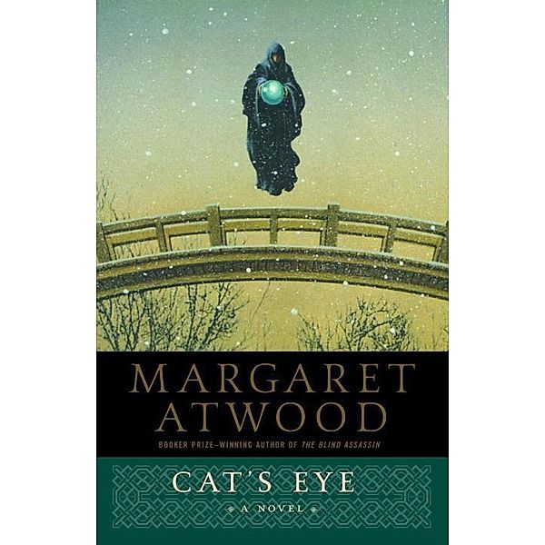 Cat's Eye, Margaret Atwood