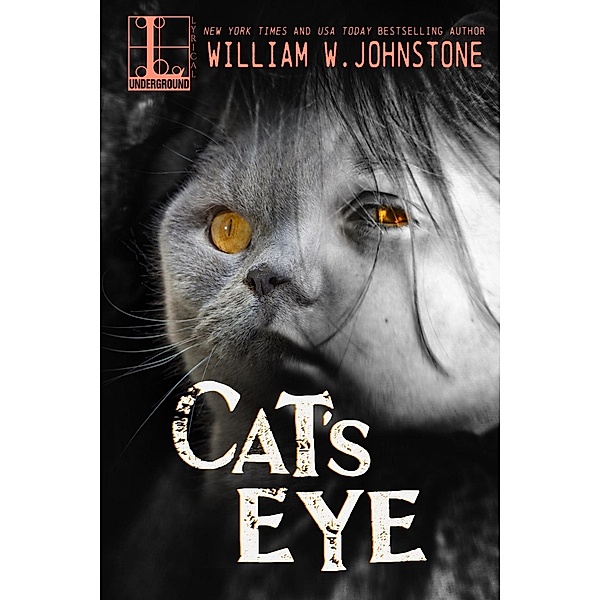 Cat's Eye, William W. Johnstone