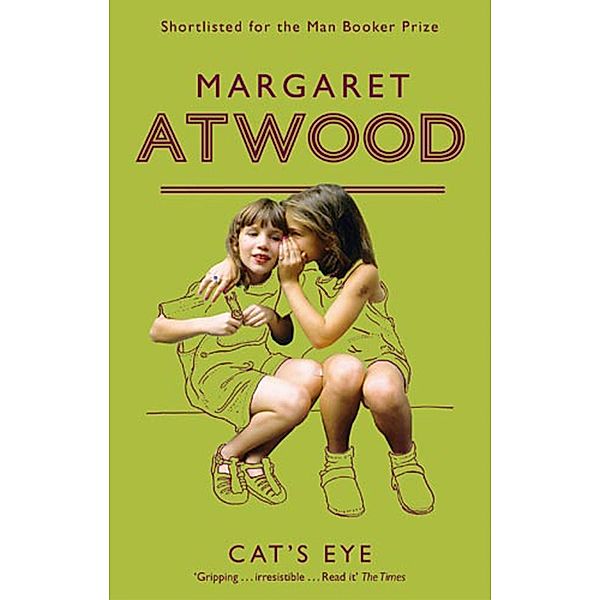 Cat's Eye, Margaret Atwood