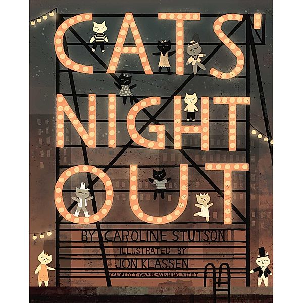 Cats' Night Out, Caroline Stutson